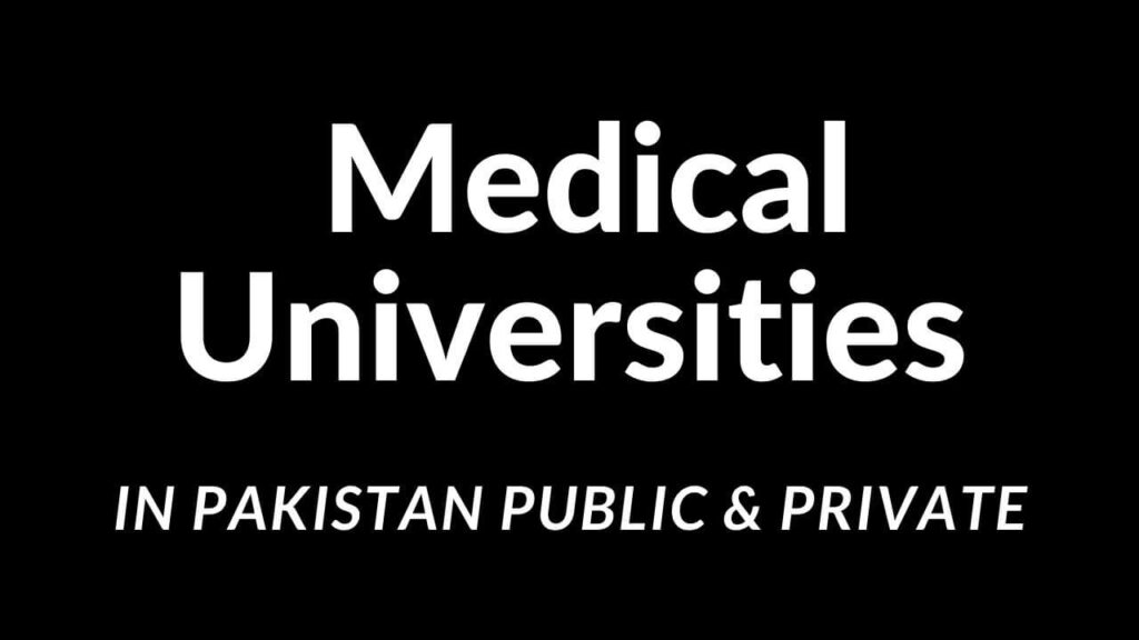 Medical Universities In Pakistan